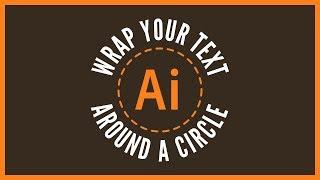 Wrap Text Around A Circle with Adobe Illustrator | Beginner Tutorial